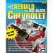 How to Rebuild the Big-Block Chevrolet