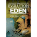 From Evolution to Eden: Making Sense of Early Genesis