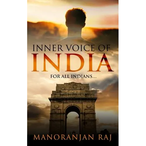 Inner Voice of India: For All Indians
