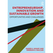 Entrepreneurship, Innovation and Sustainable Growth: Opportunities and Challenges