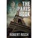 The Paris Book: A Novel About Hemingway's Last Book