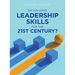 Do You Have Leadership Skills for the 21st Century?