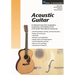 Acoustic Guitar: The Composition, Construction and Evolution of One of World's Most Beloved Instruments