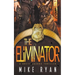 The Eliminator