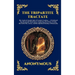 The Tripartite Tractate: The Ancient Gnostic Epic of Cosmic Creation - A Profound Nag Hammadi Masterpiece Exploring the Divine Trinity, the Fall of th