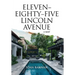 Eleven-Eighty-Five Lincoln Avenue