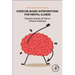 Exercise-Based Interventions for Mental Illness: Physical Activity as Part of Clinical Treatment