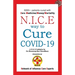 NICE Way to Cure COVID-19