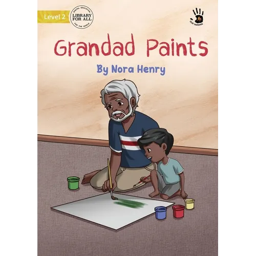 Grandad Paints - Our Yarning