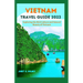 Vietnam Travel Guide 2023: Exploring the Rich Culture and Natural Beauty of Vietnam