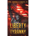 Liberty VS Tyranny