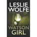The Watson Girl
