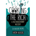 Cooking the Rich: A Post-Revolutionary Necessity