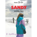 Sandy: A City Girl