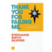 Thank You For Failing Me: A Memoir