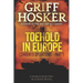 Toehold in Europe