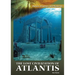 The Lost Civilization of Atlantis