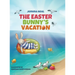 The Easter Bunny's Vacation
