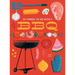 101 Things to Do with a Bbq, New Edition