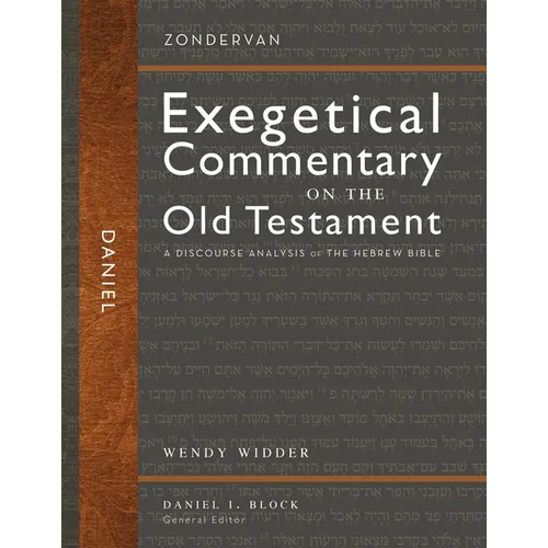 Daniel: A Discourse Analysis of the Hebrew Bible 23