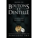 Boutons et Dentelle