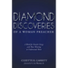 Diamond Discoveries of a Woman Preacher: A Word for Female Clergy and Those Wanting to Understand Them