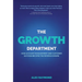 The Growth Department: How Account Management and Customer Success Become the Revenue Engine