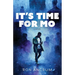 It's Time For Mo