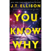 You Know Why