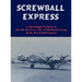 Screwball Express