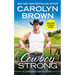 Cowboy Strong: Includes a Bonus Novella