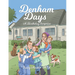 Denham Days: A Birthday Surprise