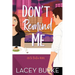 Don't Remind Me: A Steamy Contemporary Chef Romance