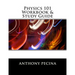 Physics 101 Workbook & Study Guide