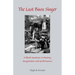The Last Biwa Singer: A Blind Musician in History--Imagination and Performance