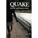 Quake: Horror and Hope in Haiti