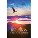 From Religion to Relationship
