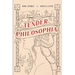Tender Philosophia