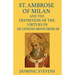 St. Ambrose of Milan and the Definition of the Virtues in De Officiis Ministrorum