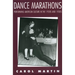 Dance Marathons: Performing American Culture in the 1920s and 1930s