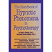 Handbook of Hypnotic Phenomena in Psychotherapy