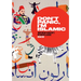 Don't Panic, I'm Islamic: Words and Pictures on How to Stop Worrying and Learn to Love the Neighbour Next Door