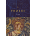 Phoebe: A Story