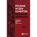Polemik in den Schriften Melchior Hoffmans: Inszenierungen Rhetorischer Streitkultur in der Reformationszeit