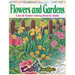 Flowers and Gardens Color By Number Coloring Book for Adults: Large Print Beautiful Countryside Blooms For Relaxation