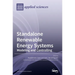 Standalone Renewable Energy Systems: Modeling and Controlling