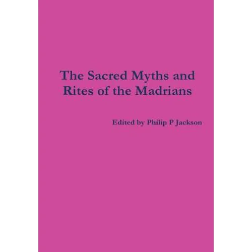 Sacred Myths and Rites