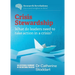 Crisis Stewardship: What do leaders need to take action in a crisis?: What do leaders need to take action in a crisis?: What do leaders need to take a