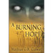 A Burning Hope