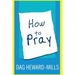 How to Pray